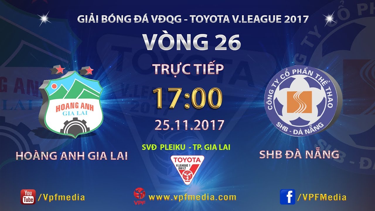Bóng đá Việt Nam - Trực tiếp HAGL - SHB Đà Nẵng (17-25/11): Ghi điểm với thầy Park