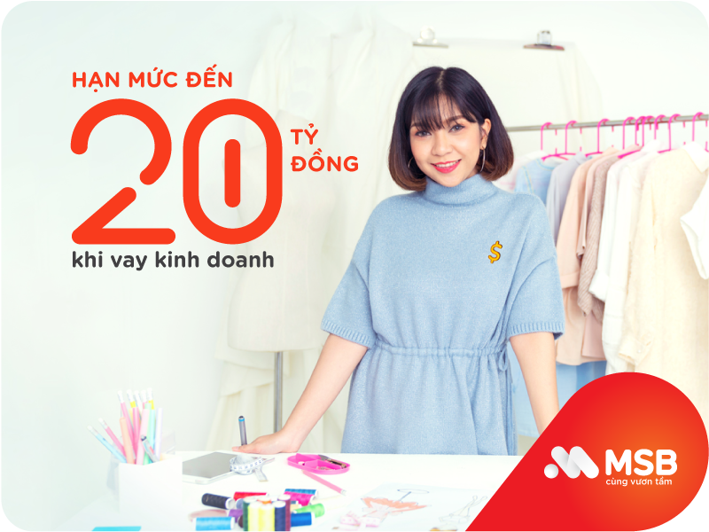 Kinh tế - Chủ hộ kinh doanh có thể vay ngay đến 20 tỷ đồng tại MSB với lãi suất chỉ 4,99%