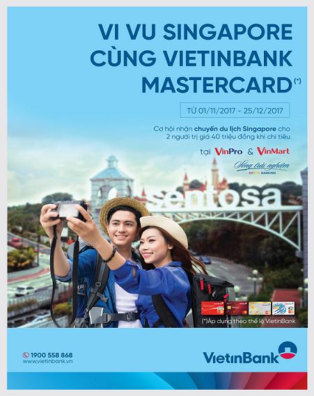 Tiêu dùng & Dư luận - Vi vu Singapore cùng thẻ VietinBank MasterCard