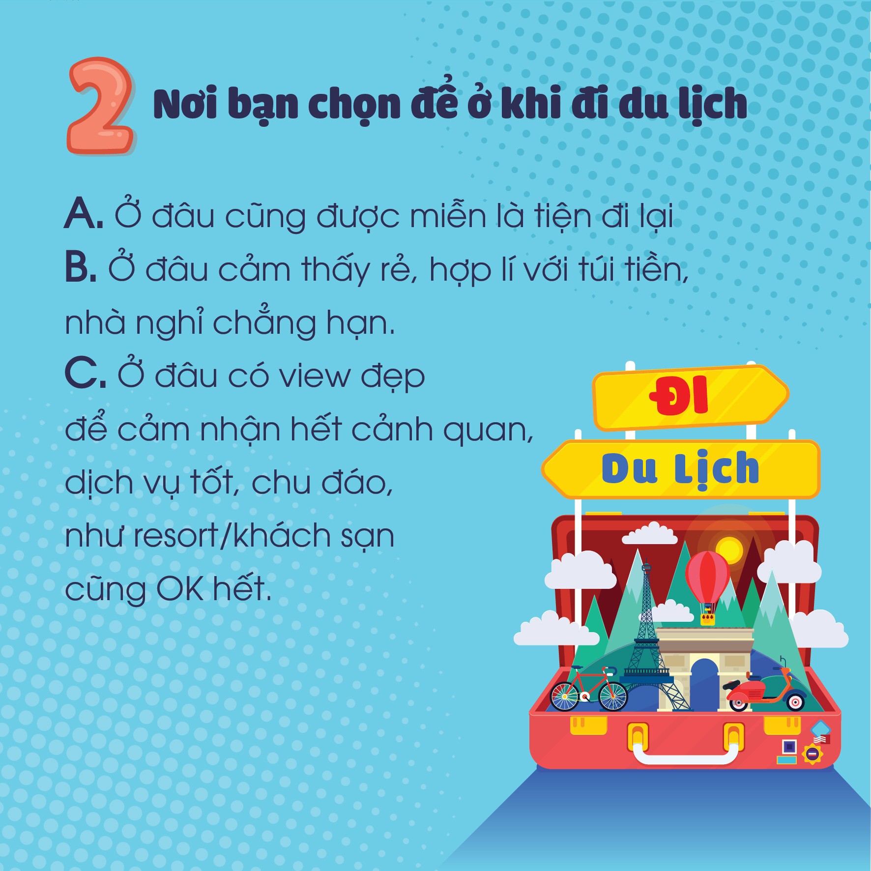 Cuộc sống số - Bạn có phải là tín đồ du lịch thực thụ? (Hình 3).