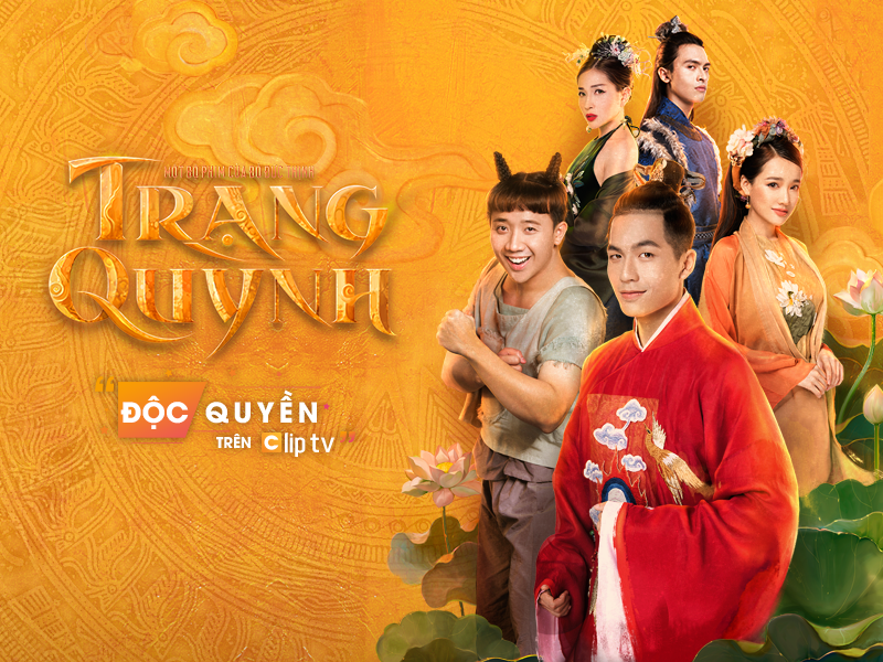 Sự kiện - Trạng Quỳnh phát hành độc quyền tại Clip TV