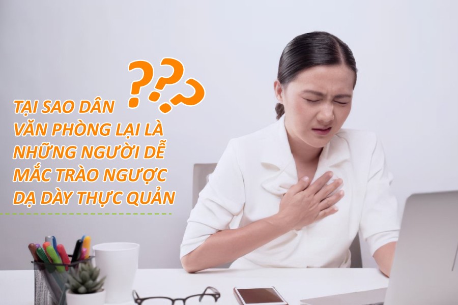 Cần biết - GasOver Fizzy - Giúp dân văn phòng hạ nhanh cơn trào ngược dạ dày (Hình 2).