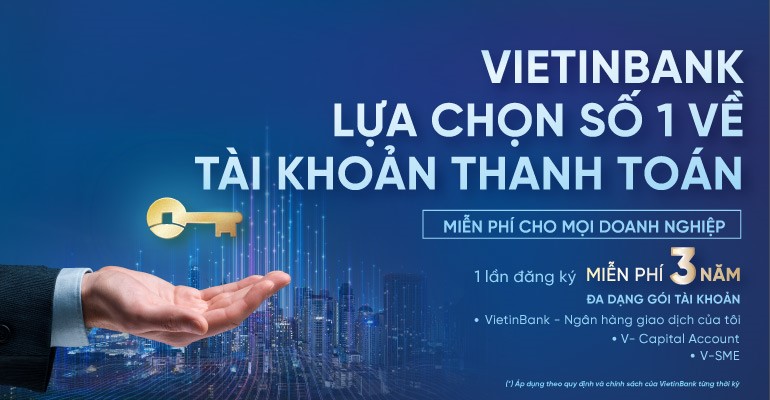 Tài chính - Ngân hàng - VietinBank miễn 20 loại phí cho doanh nghiệp (Hình 2).