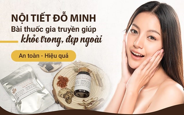 Cần biết - Bài thuốc Nội tiết Đỗ Minh Đường trị rối loạn nội tiết, cải thiện sinh lý nữ tốt không?