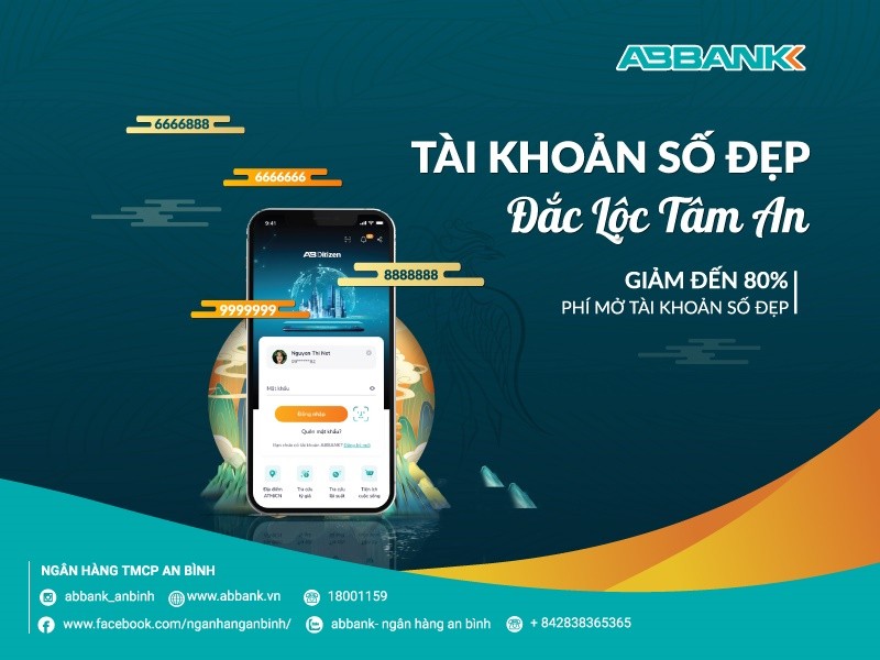 Tài chính - Ngân hàng - ABBANK ra mắt tính năng mở tài khoản số đẹp, giảm đến 80% chi phí cùng nhiều ưu đãi trọn đời hấp dẫn