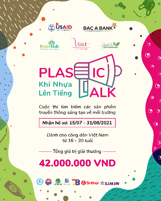 Tiêu dùng & Dư luận - Cuộc thi Plastic Talk cho giới trẻ - Tổng giá trị giải thưởng 42 triệu