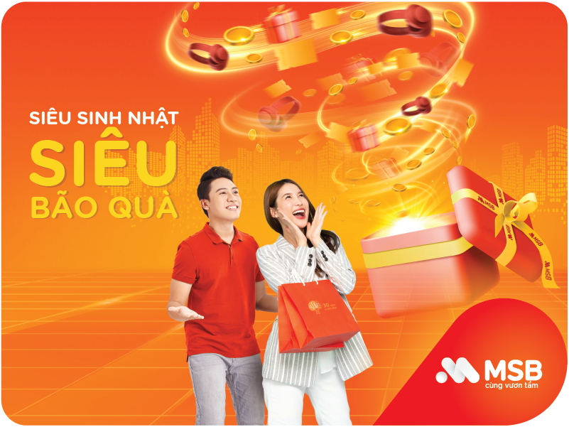 Tài chính - Ngân hàng - MSB dành tặng hơn 40.000 phần quà tri ân khách hàng nhân dịp sinh nhật