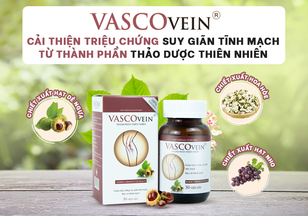 Cần biết - Vascovein - Giải pháp ưu việt cho người bị giãn tĩnh mạch (Hình 2).