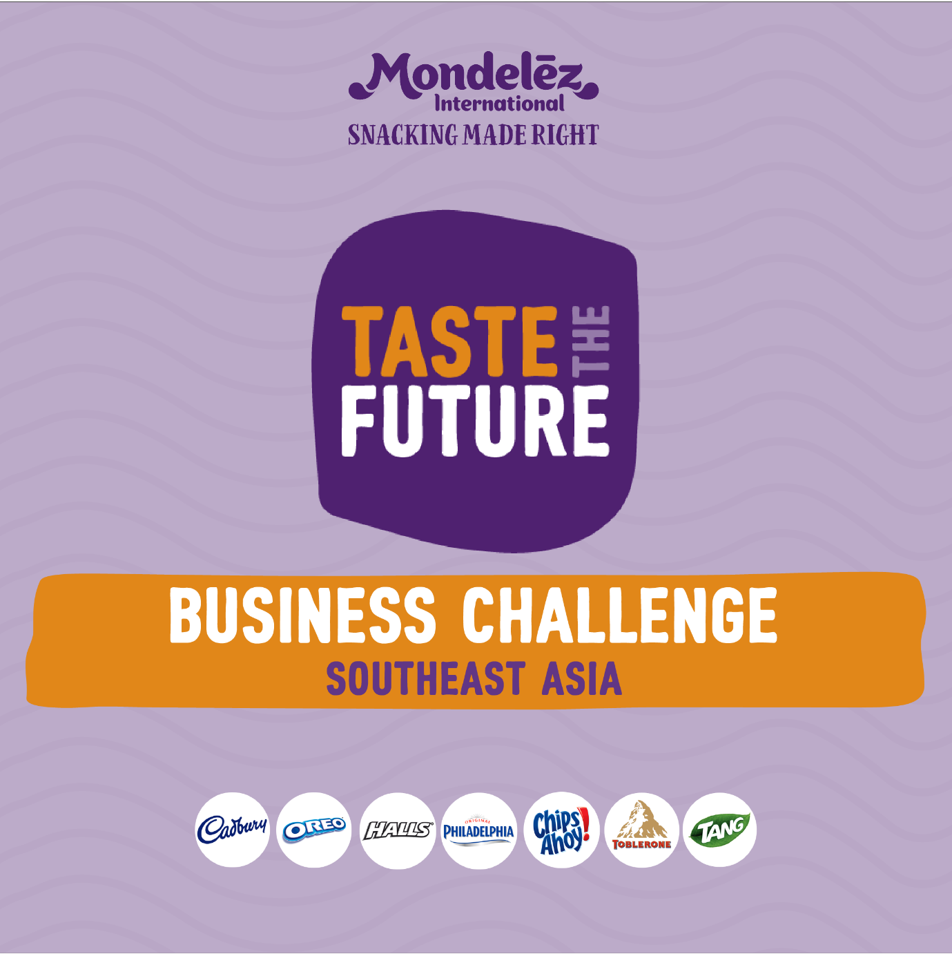 Cần biết - Tập đoàn Mondelēz International tổ chức cuộc thi 'Taste The Future Business Challenge' tìm kiếm tài năng tương lai cho ngành thức ăn nhẹ 