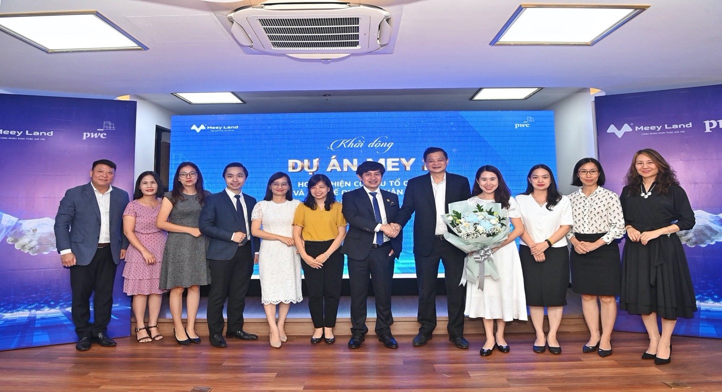 Kinh tế - Meey Land và PwC Việt Nam triển khai hợp tác Dự án MEY 2: Hoàn thiện Cơ cấu tổ chức và cơ chế quản lý, vận hành (Hình 2).