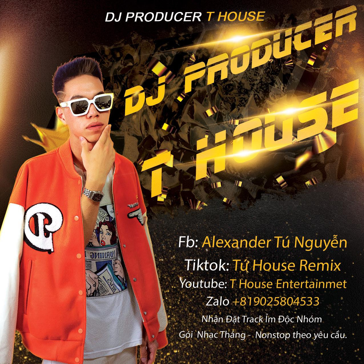 Cần biết - DJ T House - Chàng DJ tài năng lan tỏa chất nhạc dân ca đến với giới trẻ