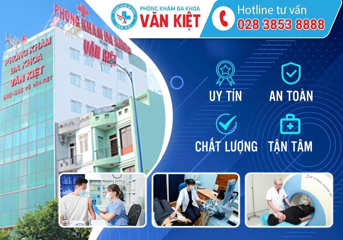 Cần biết - Phòng Khám Đa Khoa Văn Kiệt - Đa Khoa Uy Tín TP HCM