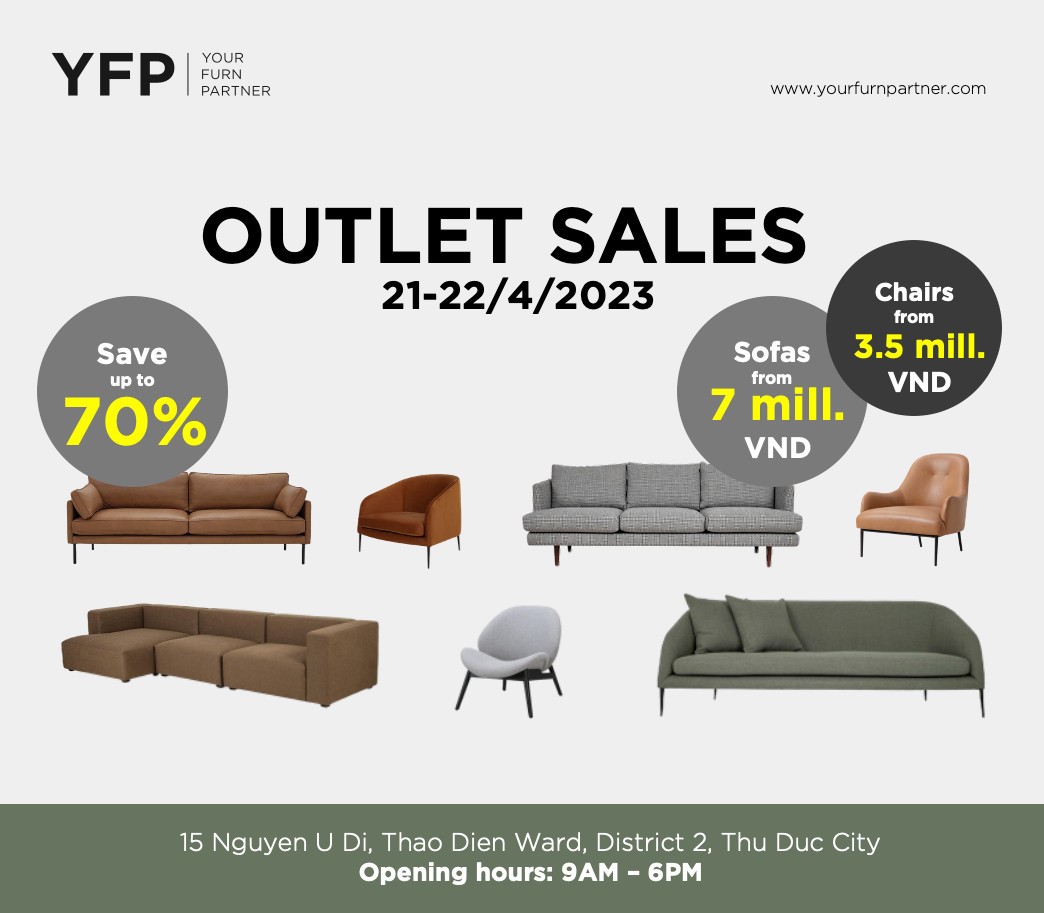 Cần biết - Chương trình Outlet Sales Your Furn Partner 