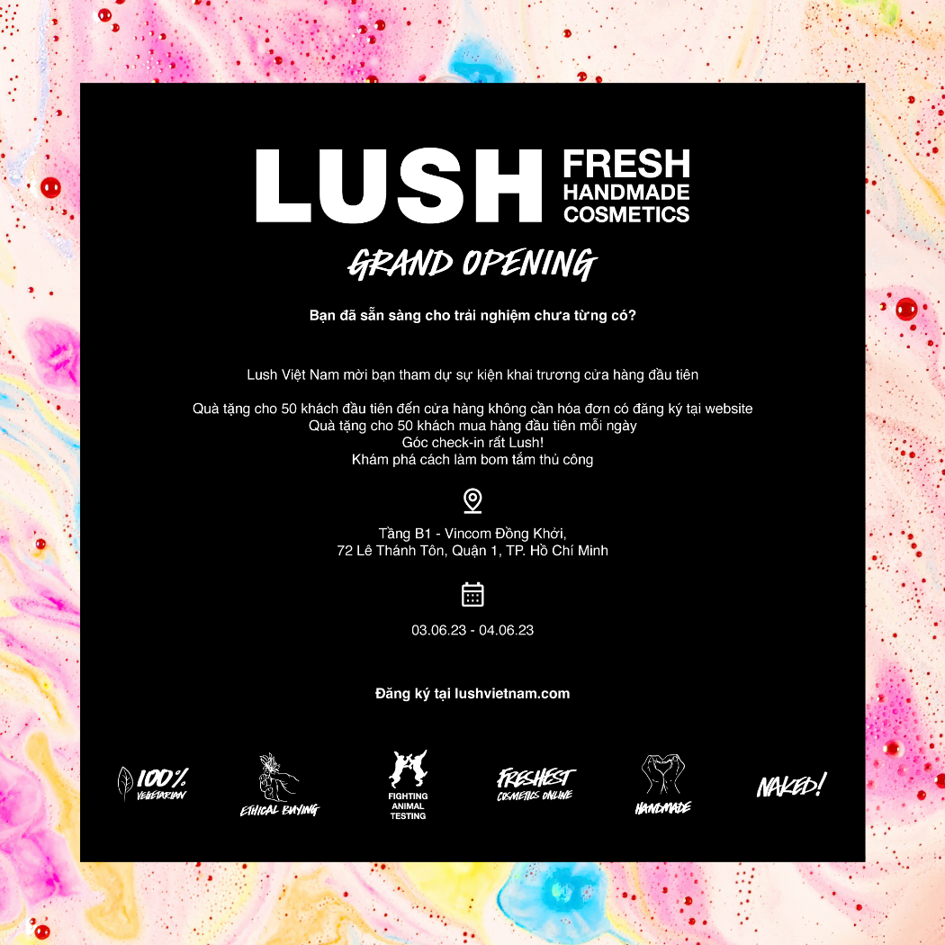 Cần biết - LUSH - Thương hiệu mỹ phẩm thủ công Fresh Handmade khai trương cửa hàng đầu tiên ở Việt Nam (Hình 3).