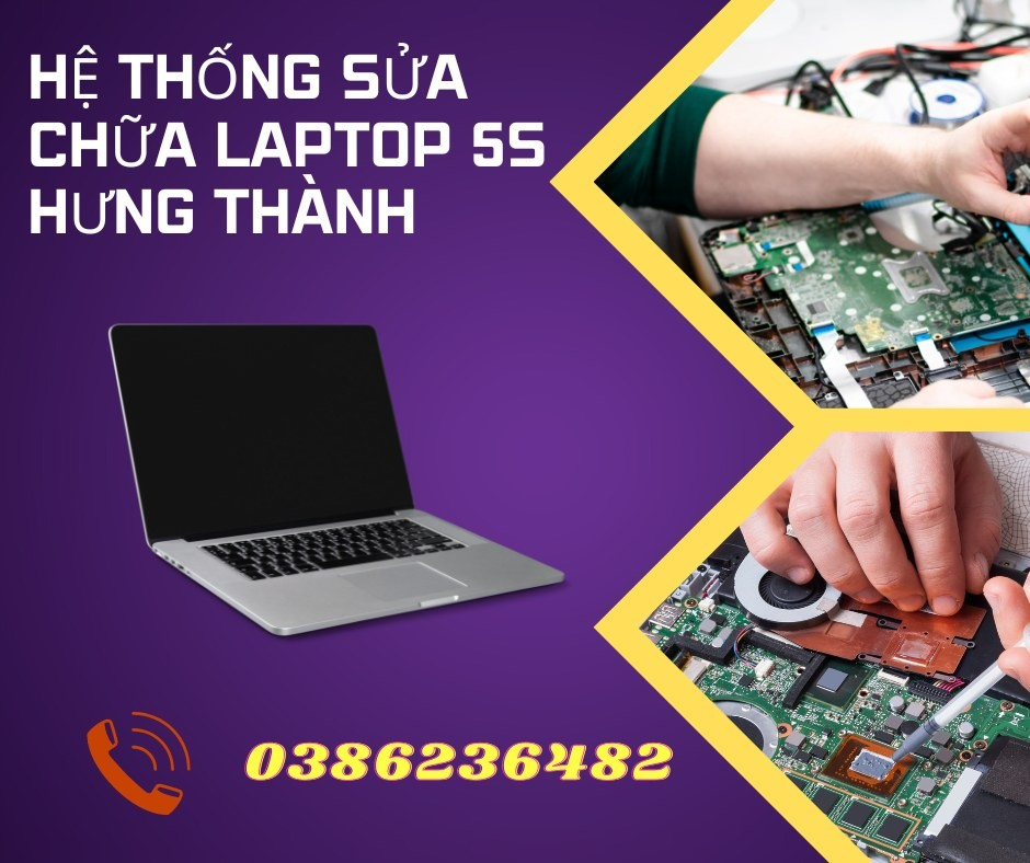 Cần biết - Hệ thống sửa chữa laptop 5S Hưng Thành cung cấp dịch vụ sửa tại nhà (Hình 5).