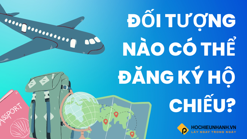 Cần biết - Làm hộ chiếu ở đâu năm 2023? Có cần về nơi thường trú không? (Hình 3).