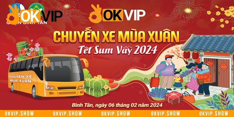 Cần biết - “Chuyến xe mùa Xuân – Tết sum vầy 2024” của Liên minh OKVIP - Chuyến xe chở theo cả niềm tin và hi vọng