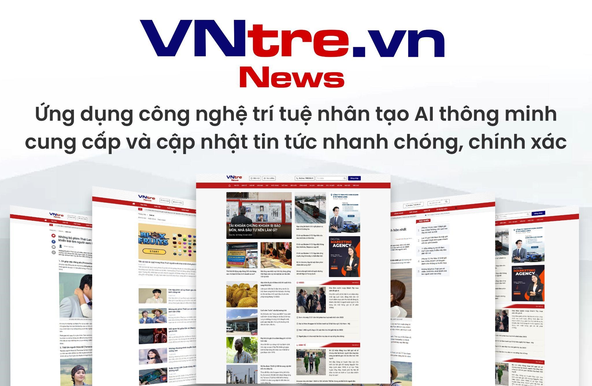 Cần biết - Có gì đặc biệt ở trang tin tức điện tử tổng hợp VNtre.vn? 