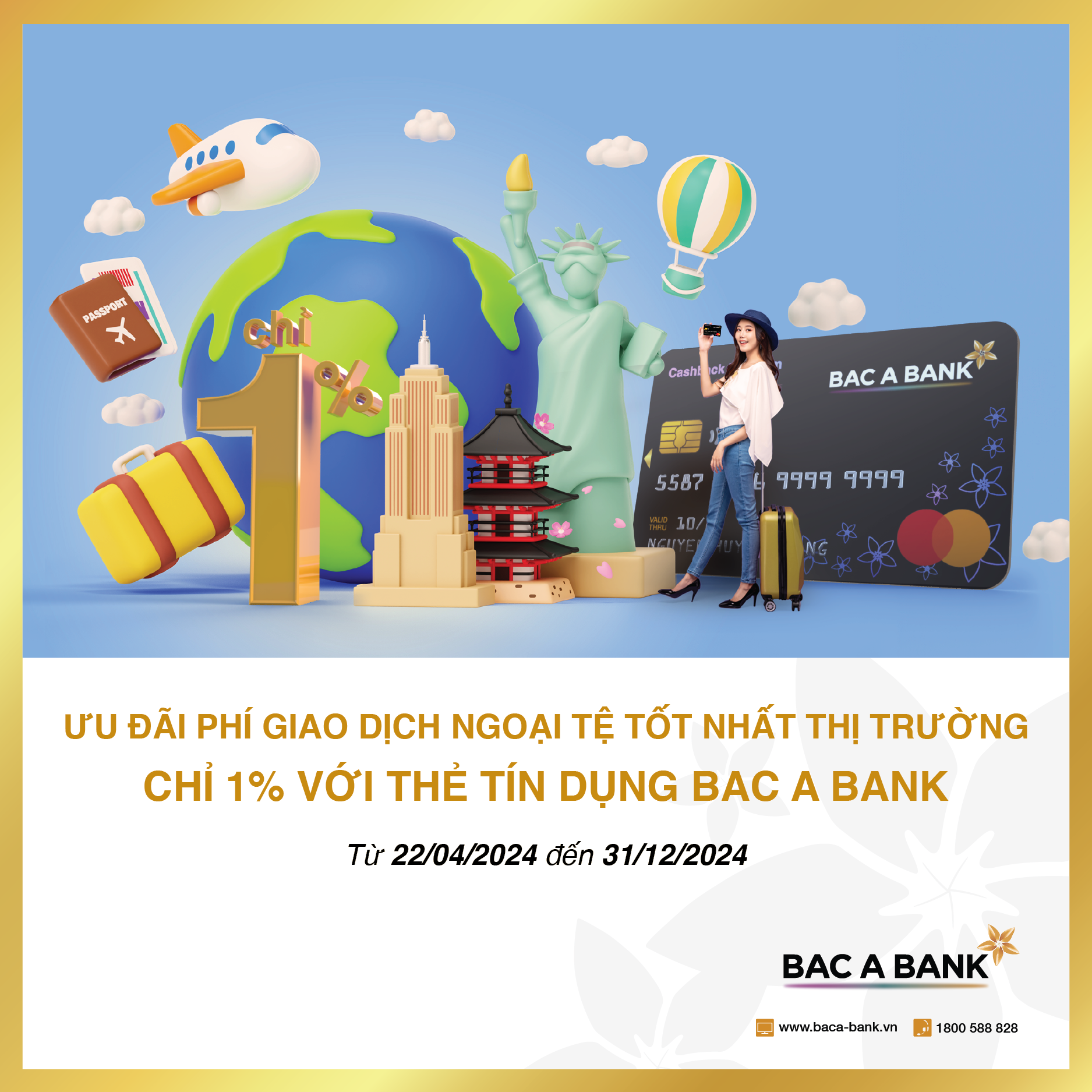 Kinh tế - Thẻ tín dụng quốc tế BAC A BANK tiếp tục tung ưu đãi lớn khi giao dịch ngoại tệ