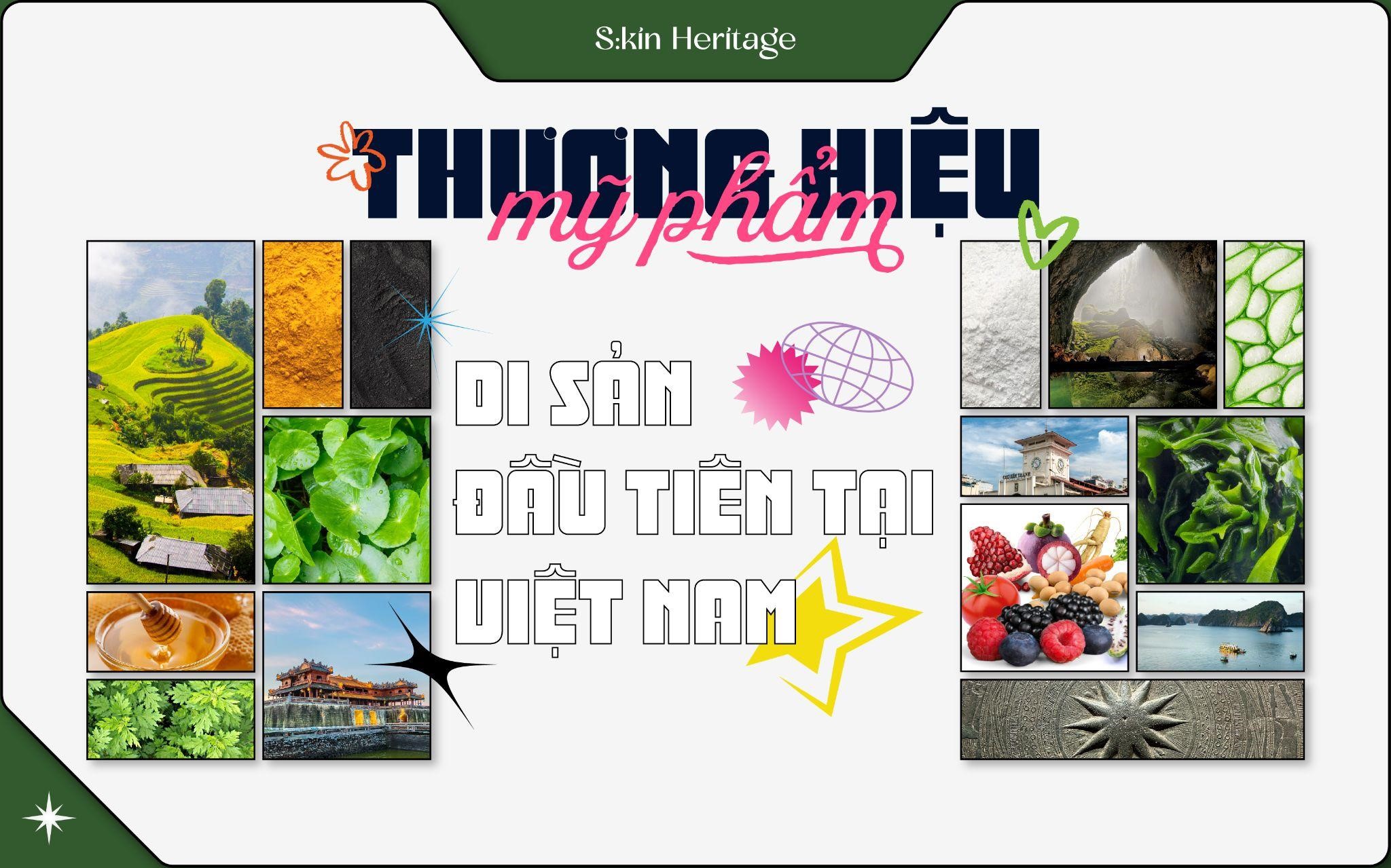 Cần biết - Thương hiệu Mỹ phẩm Việt Nam đầu tiên đưa 'Di sản' vào sản phẩm