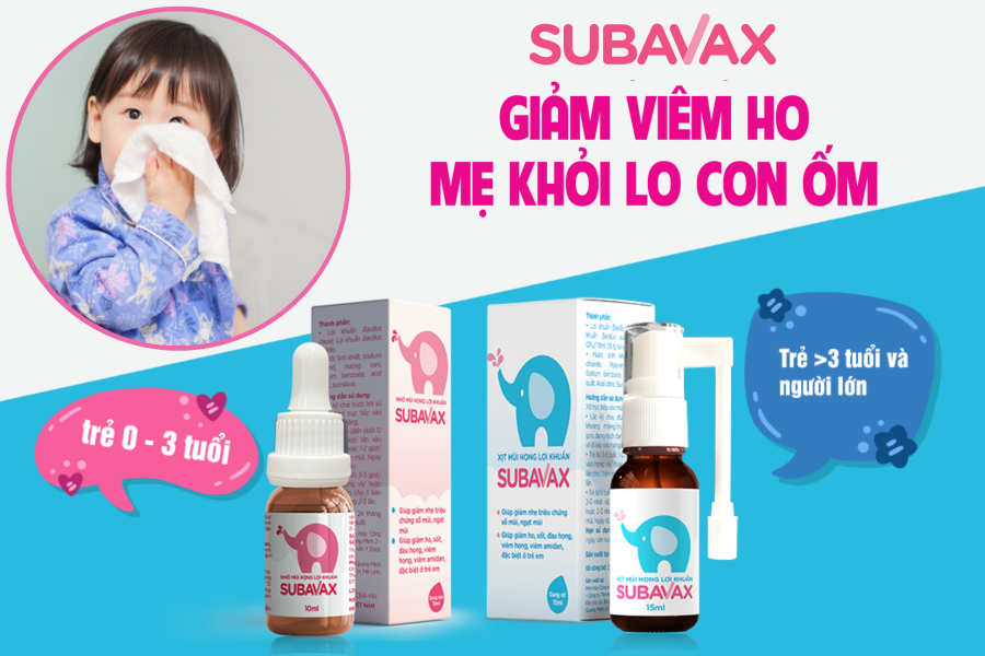 Sức khỏe - Phòng ngừa viêm đường hô hấp ở trẻ và giải pháp từ lợi khuẩn hô hấp Subavax (Hình 5).