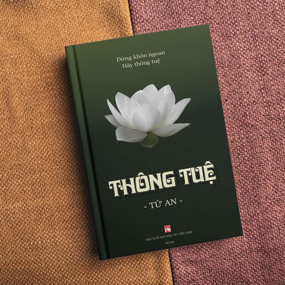 Cần biết - Review sách Minh Triết, sách Thông Tuệ của tác giả Từ An (Hình 2).