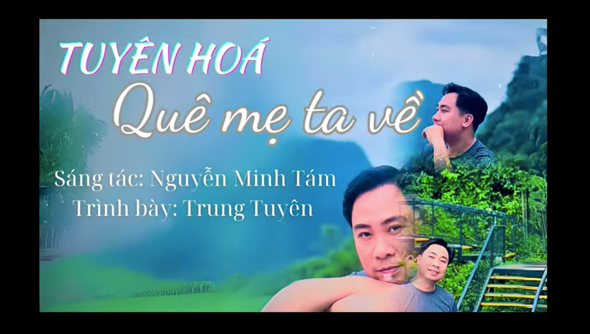 Cần biết -  Nghệ sĩ Phạm Trung Tuyên: Giọng hát Quảng Bình và tình yêu dành cho quê hương đầy ngọt ngào (Hình 3).