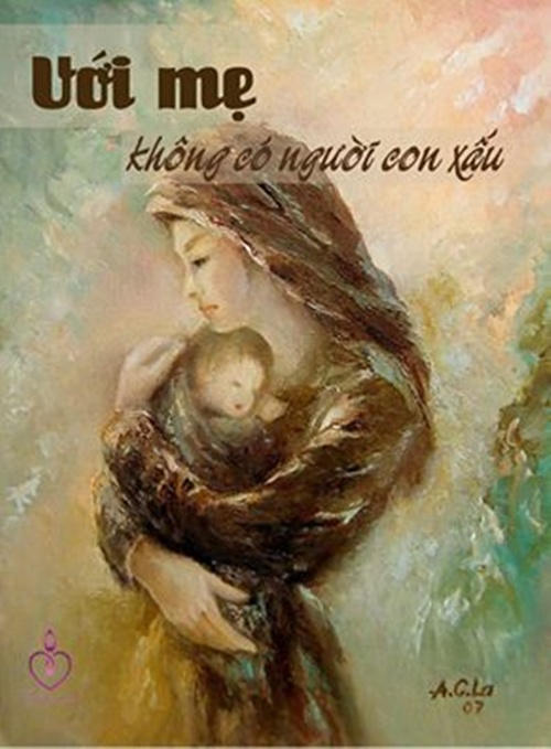 Đời sống - B&agrave;i dự thi: Với mẹ kh&ocirc;ng c&oacute; người con xấu