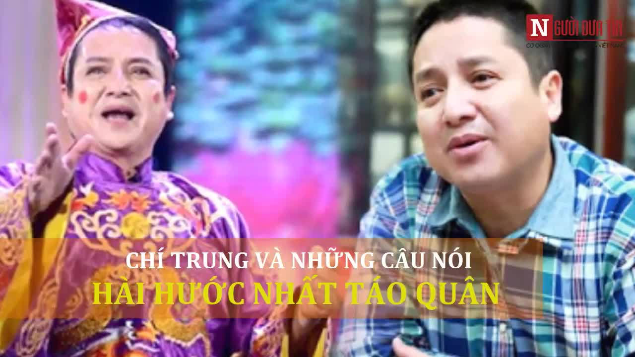 Chí Trung và những câu nói hài hước nhất Táo quân