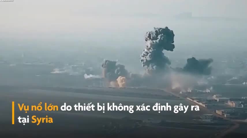 Vụ nổ kinh hoàng ở Syria nghi do bom nhiệt hạch