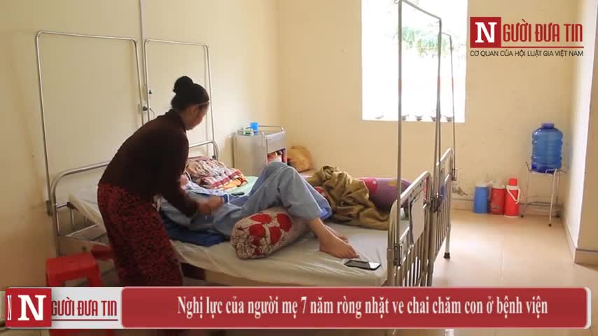 Nghị lực của người mẹ 7 năm ròng nhặt ve chai chăm con ở bệnh viện