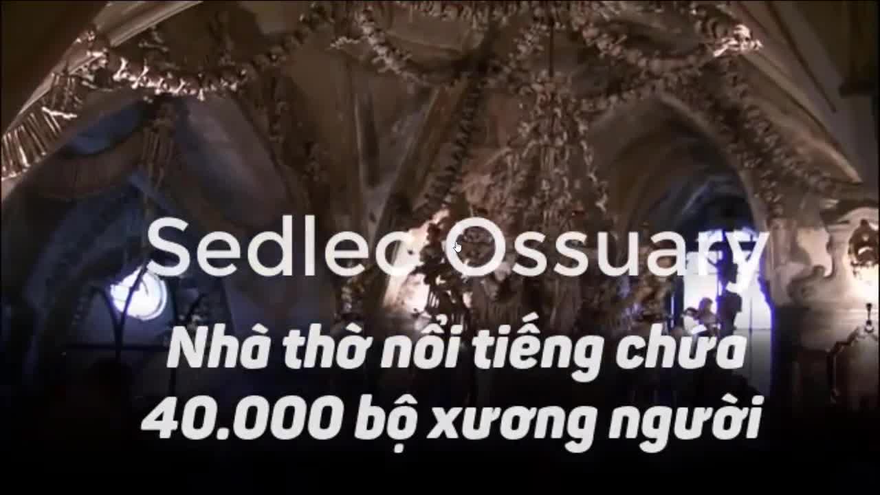 Khám phá nhà thờ trang trí bằng 40.000 bộ xương người