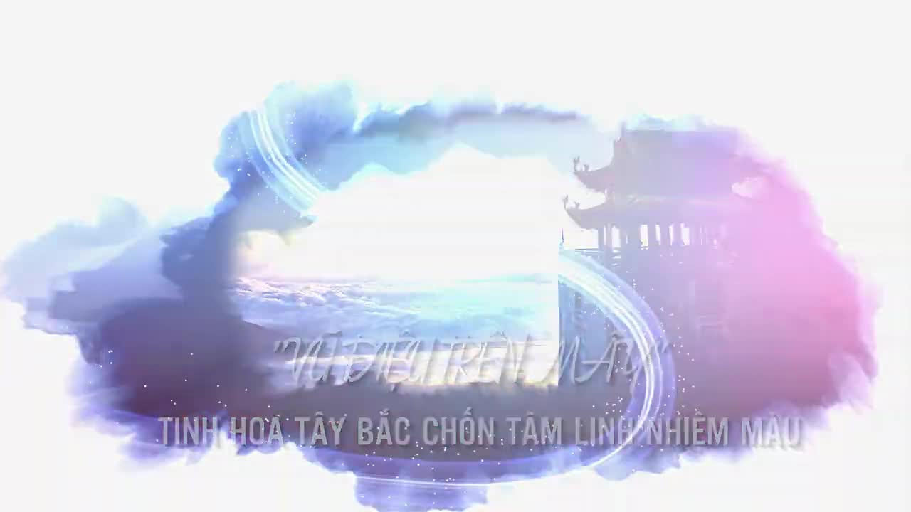 Ngỡ ngàng với show nghệ thuật -Vũ điệu trên mây- tại Fansipan