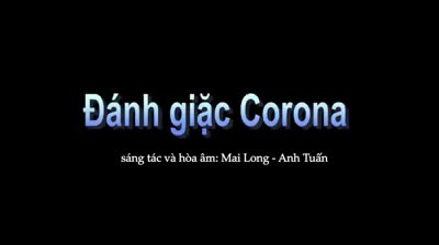 BÉ CÙNG ĐÁNH GIẶC CORONA 