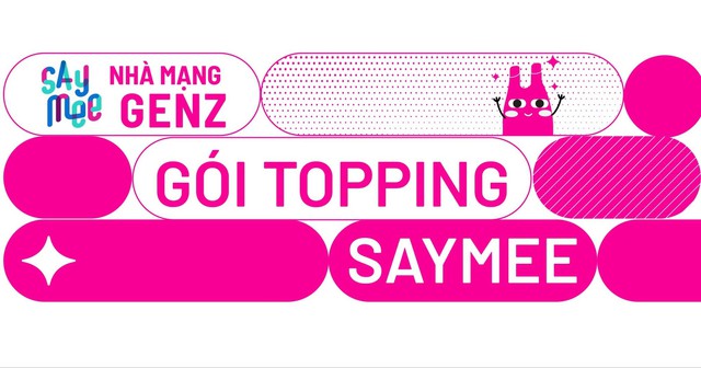 Cách đăng ký các gói Topping Saymee chỉ 10K/ 30 ngày thả ga lướt Facebook, Youtube, Tik Tok và Netflix