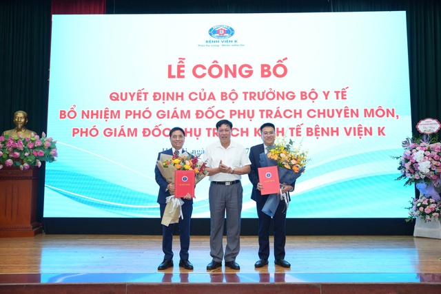 Bệnh viện K có thêm 2 Phó Giám đốc- Ảnh 1.