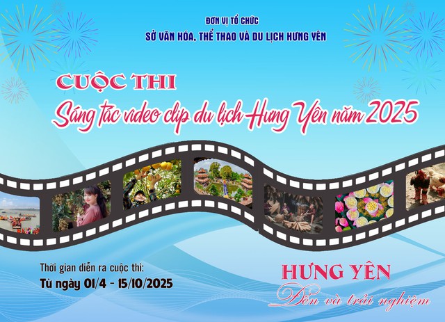 Phát động cuộc thi sáng tác video clip du lịch Hưng Yên năm 2025- Ảnh 1. Phát động cuộc thi sáng tác video clip du lịch Hưng Yên năm 2025- Ảnh 1.