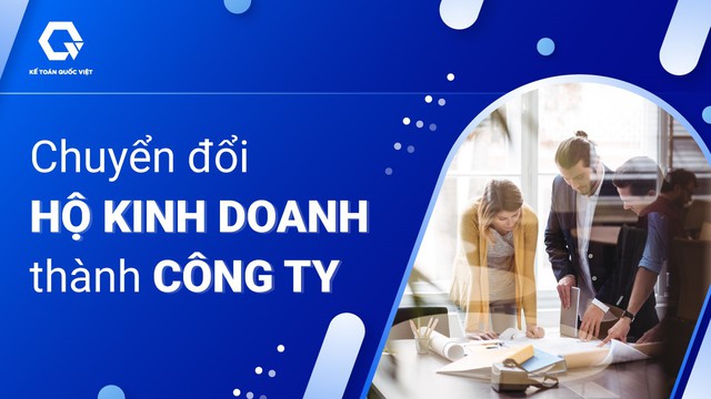 Kế toán Quốc Việt - Hộ kinh doanh cần làm gì khi luật Thuế, BHXH thay đổi?- Ảnh 2. Kế toán Quốc Việt - Hộ kinh doanh cần làm gì khi luật Thuế, BHXH thay đổi?- Ảnh 2.