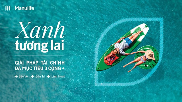 “Chọn Xanh cho Khỏe” với loạt sản phẩm bảo hiểm mới từ Manulife - Ảnh 1.