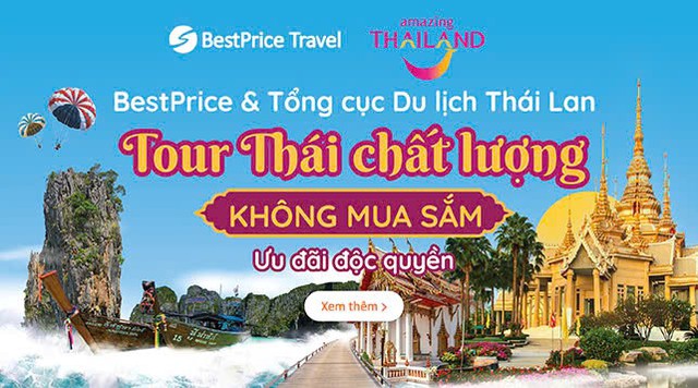 BestPrice Travel bắt tay Tổng cục Du lịch Thái Lan: Tour chất lượng, không shopping - Ảnh 2.