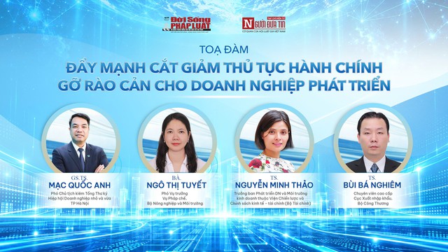 Sắp diễn ra tọa đàm “Đẩy mạnh cắt giảm thủ tục hành chính, gỡ rào cản cho doanh nghiệp phát triển” - Ảnh 2.