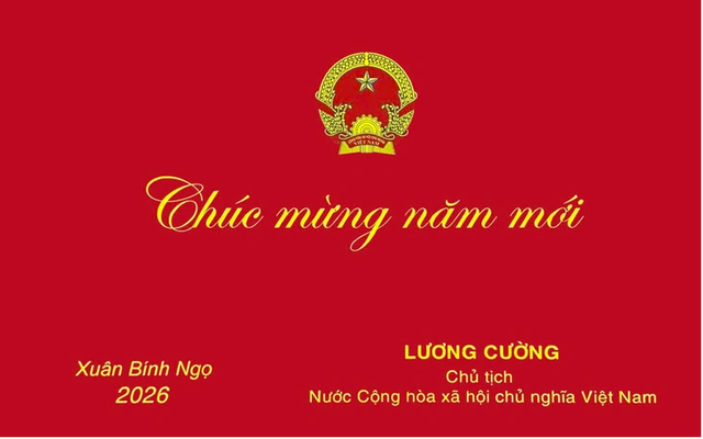 Th&ocirc;ng điệp ch&uacute;c Tết Xu&acirc;n B&iacute;nh Ngọ 2026 của Chủ tịch nước Lương Cường- Ảnh 2.