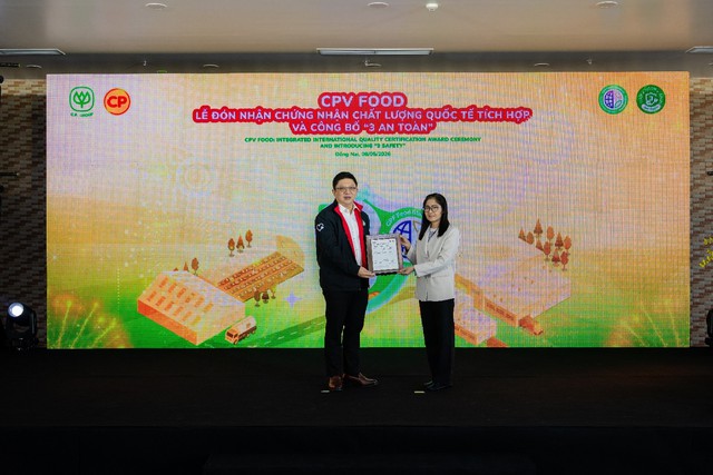 CPV Food đón nhận Chứng nhận chất lượng quốc tế tích hợp và công bố chương trình “3 an toàn” - Ảnh 3.