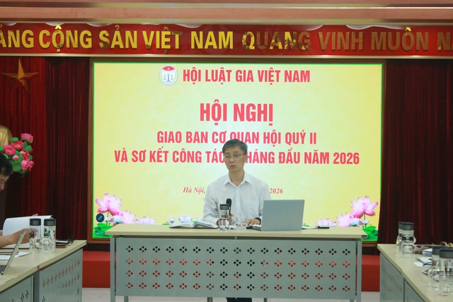 Thường trực Hội Luật gia Việt Nam họp sơ kết công tác 6 tháng đầu năm 2026 - Ảnh 1.