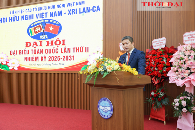 Hội hữu nghị Việt Nam - Sri Lanka nhiệm kỳ 2026-2031: Ưu ti&ecirc;n kết nối địa phương, doanh nghiệp v&agrave; trường đại học - Ảnh 2.