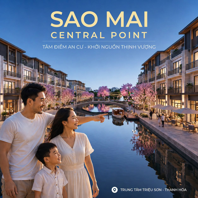 "Sao Mai Central Point - Nơi minh đường tụ kh&iacute;, khởi nguồn của sự thịnh vượng" - Ảnh 1.
