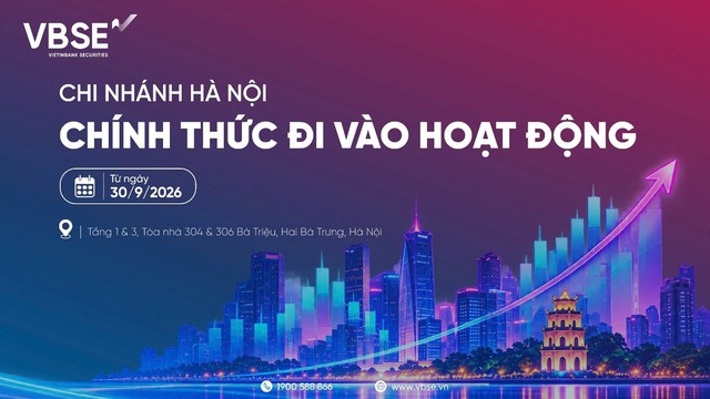 VBSE chính thức đưa Chi nhánh Hà Nội đi vào hoạt động từ ngày 30/9/2026- Ảnh 1.