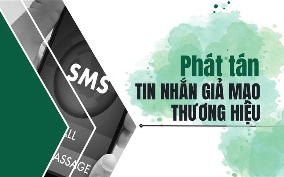 Cách nhận biết và phòng tránh lừa đảo phát tán SMS Brandname giả mạo