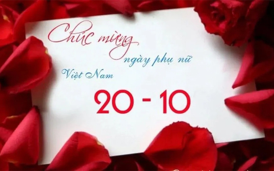 Lời chúc ngày 20/10 hay, ý nghĩa dành cho mẹ, vợ, người yêu