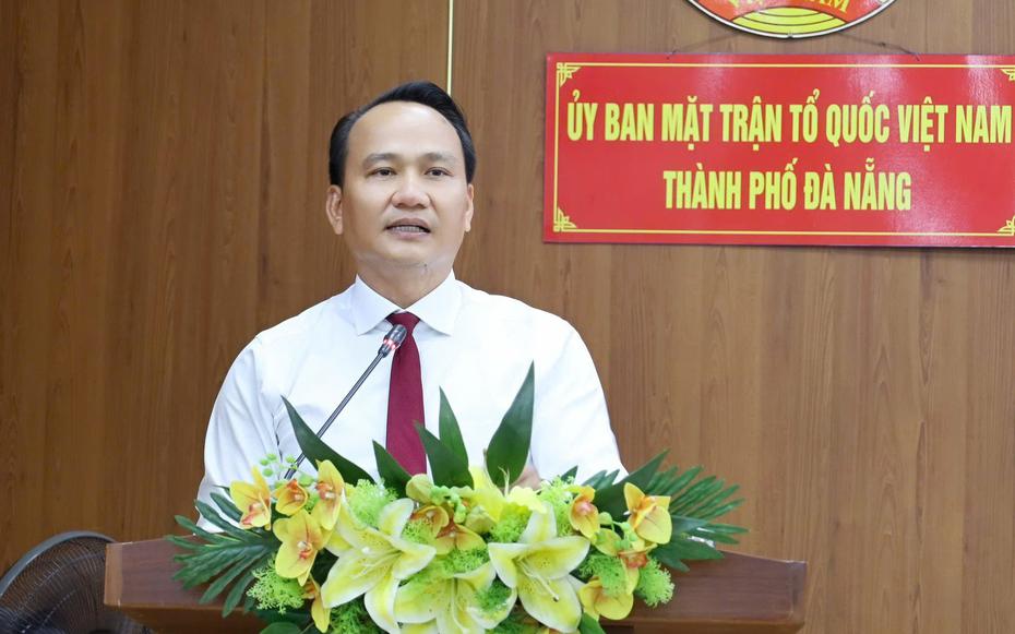 Ông Nguyễn Đình Vĩnh làm Chủ tịch Ủy ban MTTQ Việt Nam thành phố Đà Nẵng